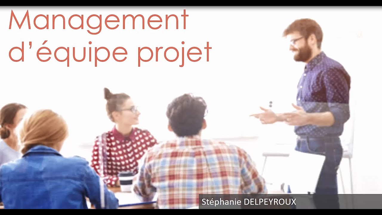 Management d’équipe projet 