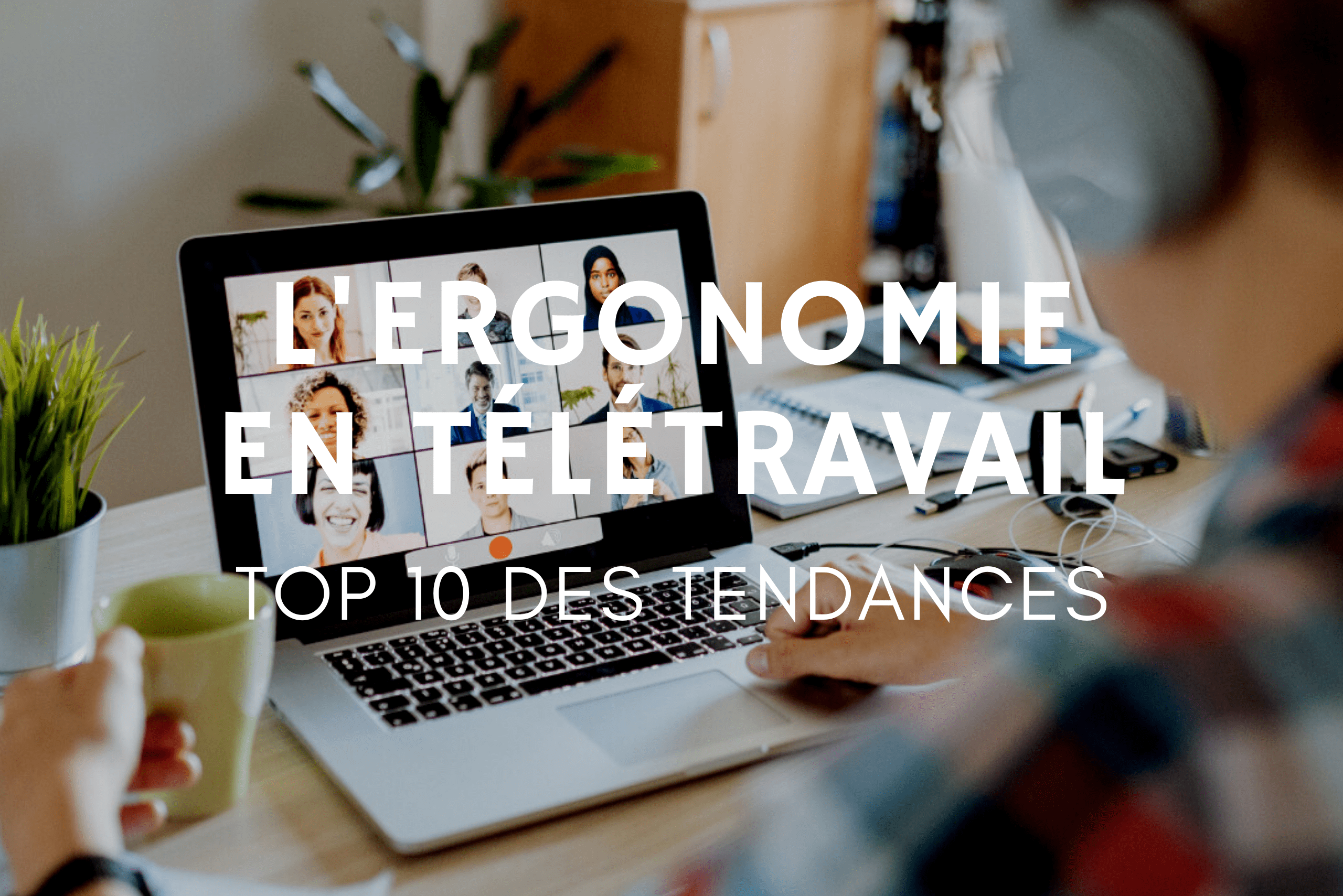 Ergonomie de travail